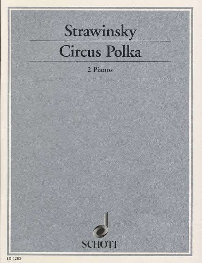 I. Strawinsky: Circus Polka , 2Klav