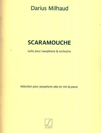D. Milhaud: Scaramouche, ASaxKlav (KASt)