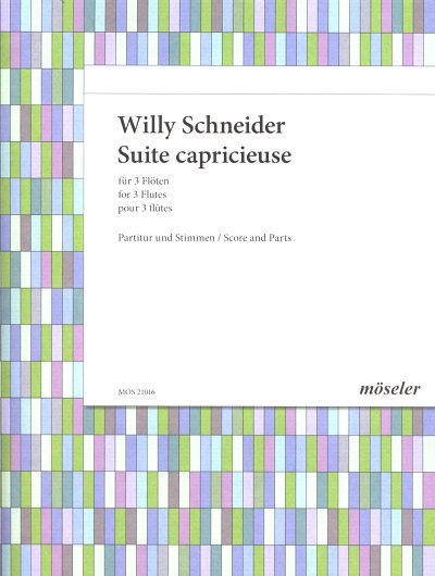 W. Schneider: Suite capricieuse