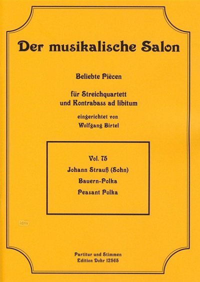 J. Strauß (Sohn): Bauern-Polka op. 276, 2VlVaVc (Pa+St)