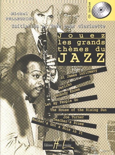 M. Pellegrino: Jouez les grands thèmes du jazz 1, Klar (+CD)