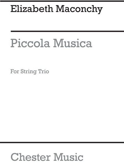 E. Maconchy: Piccola Musica (Part.)