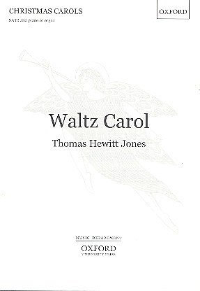 T.H. Jones: Waltz Carol, Ch (Chpa)