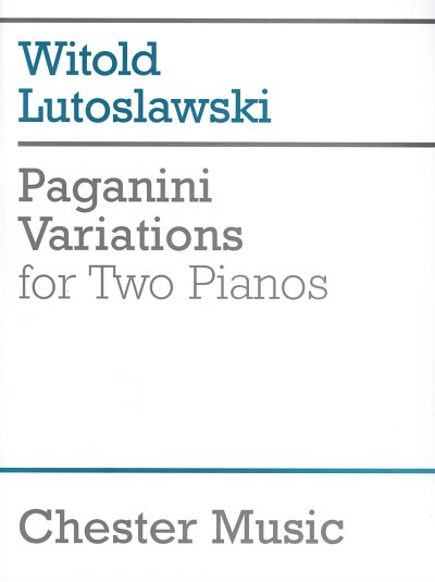 Witold Lutoslawski : Paganini Variations