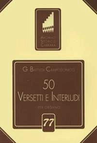 50 Versetti e Interludi op. 10, Org
