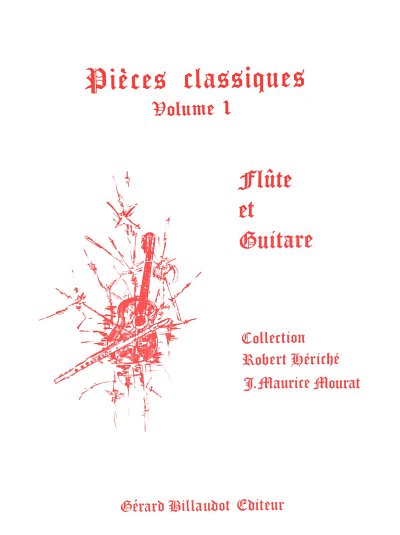 J. Mourat: Pièces classiques 1, FlGit