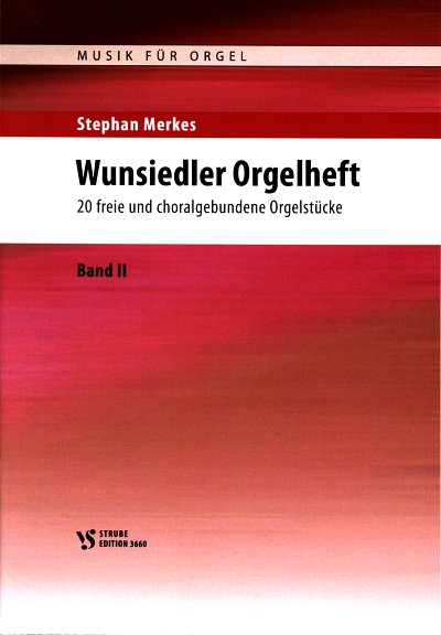 S. Merkes: Wunsiedler Orgelheft 2