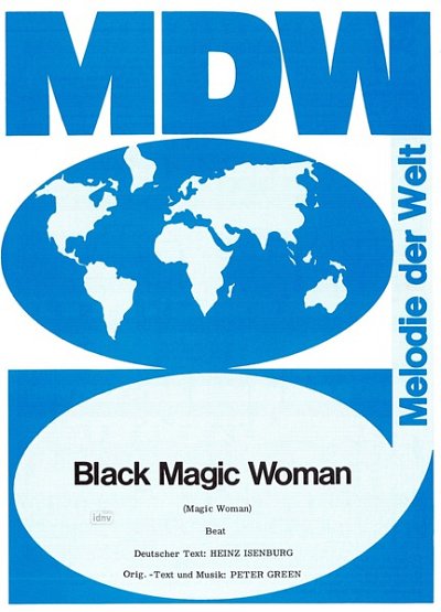 C. Santana: Black Magic Woman
