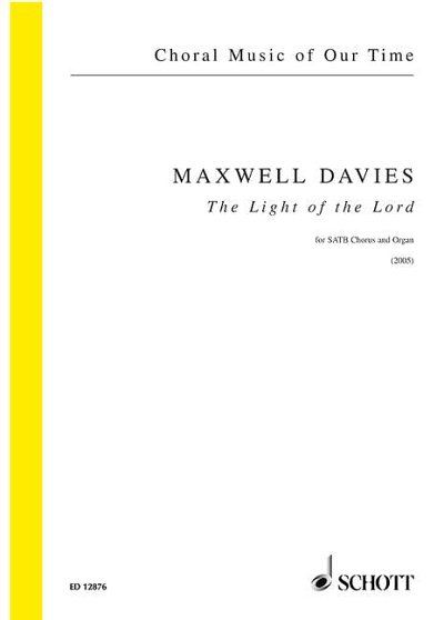 DL: P. Maxwell Davies: The Light of the Lord (Part.)