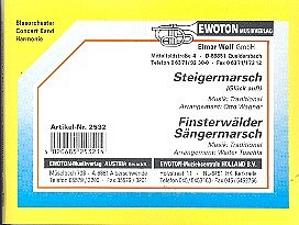 (Traditional): Steigermarsch / Finsterwälder Sängermarsch
