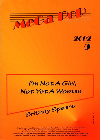 Sandberg, Martin: Britney Spears: I'm not a Girl, not yet a Woman