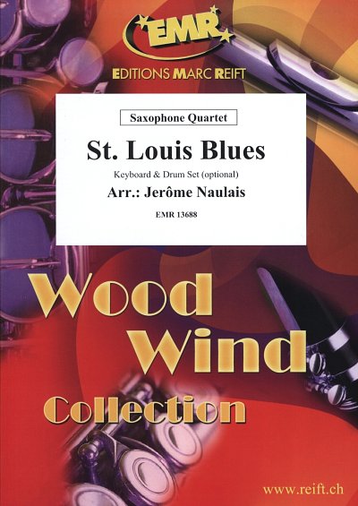 J. Naulais: St. Louis Blues, 4Sax
