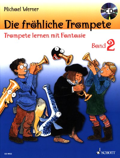 M. Werner: Die froehliche Trompete 2, Trp (+CD)