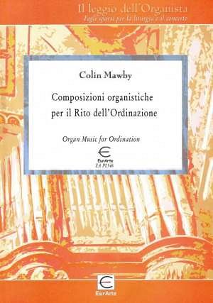 C. Mawby: Organ Compositions For Ordination