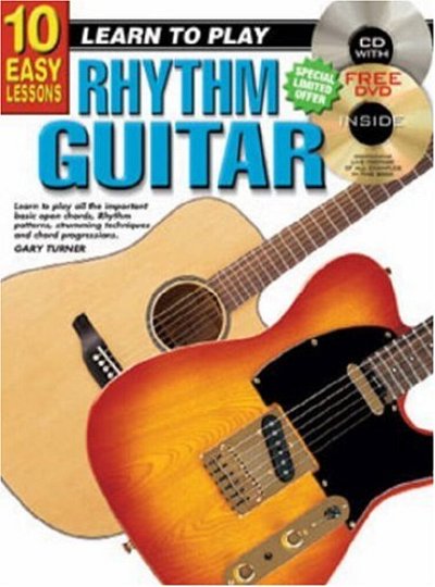 G. Turner: Learn To Play Rhythm Guitar, Git (+CD+DVD)