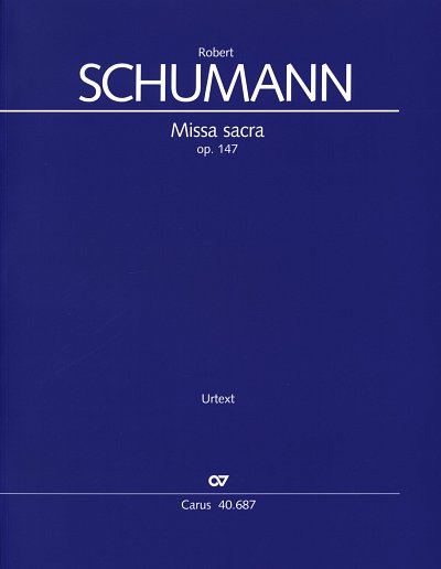 R. Schumann: Missa sacra c-Moll, 3GsGch4Orch (Part.)