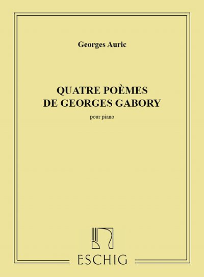 G. Auric: 4 Poemes De Georges Gabory Chant-Piano , GesKlav