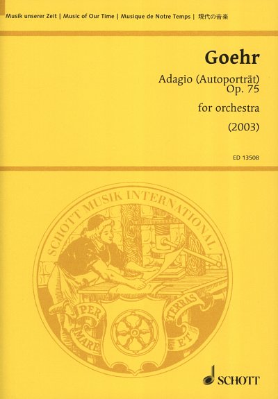 A. Goehr: Adagio (Autoporträt) op. 75 , Orch (Stp)