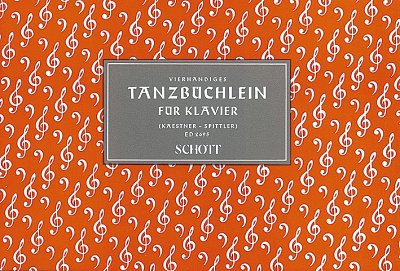 DL: K.H./.S. Helmut: Vierhändiges Tanzbüchlein, Klav4m