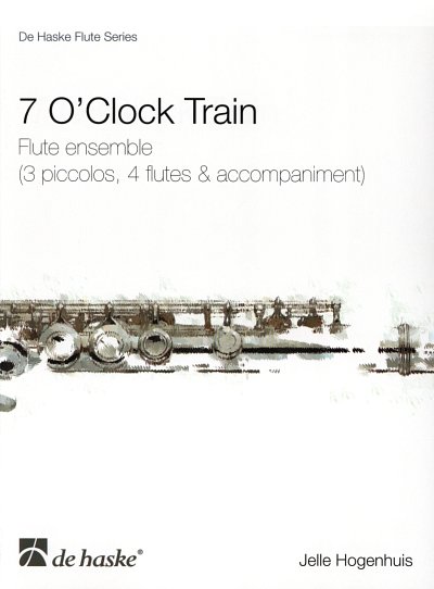 J. Hogenhuis: 7 O'Clock Train, FlEns (Pa+St)