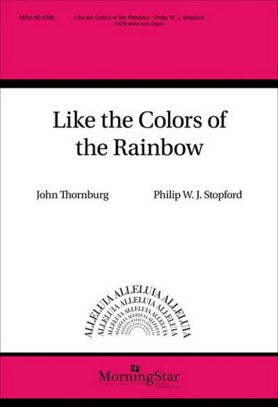 P. Stopford: Like the Colors of the Rainbow