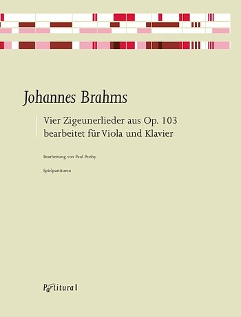 J. Brahms: Vier Zigeunerlieder aus op. 103, VaKlv (2Sppa)