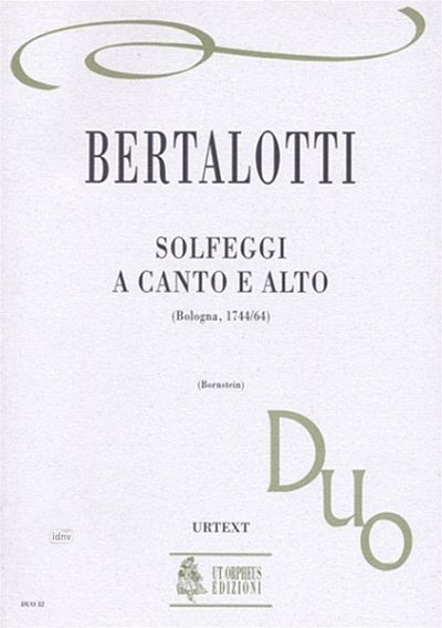 A.M. Bertalotti: Solfeggi a Canto e Alto