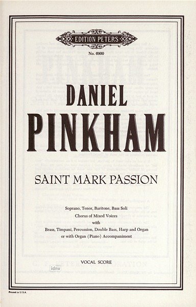 D. Pinkham: Saint Mark Passion