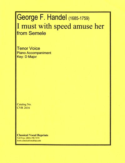 G.F. Haendel: I must with speed amuse her