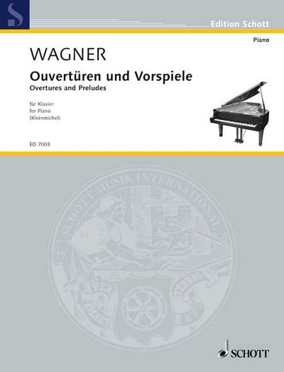 DL: R. Wagner: Ouvertüren und Vorspiele, Klav