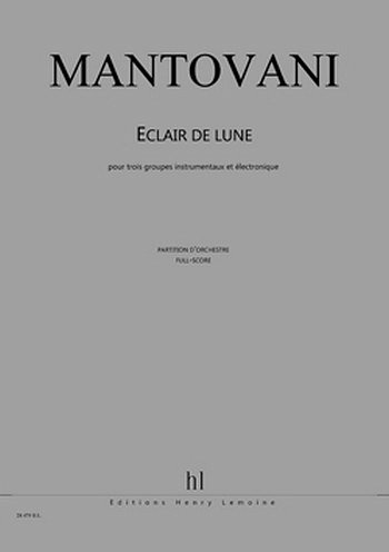 B. Mantovani: Eclair de Lune, Mix