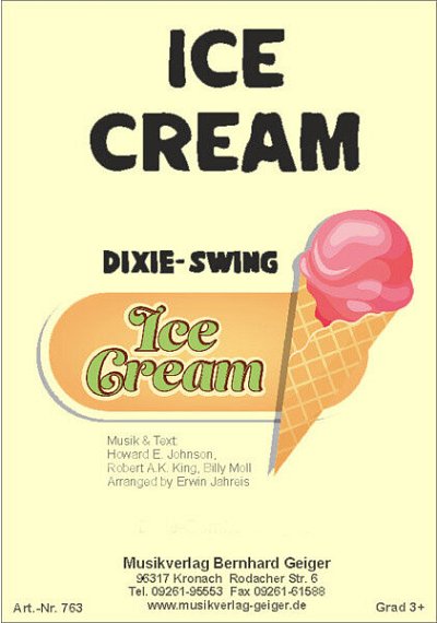 R.A. King: Ice Cream, Bigb;Ges (Dir+St)
