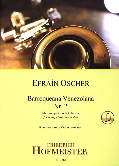 E. Oscher: Barroqueana Venezolana Nr. 2, TrpOrch (KASt)
