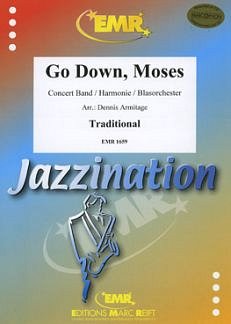 (Traditional): Go Down Moses, Blaso