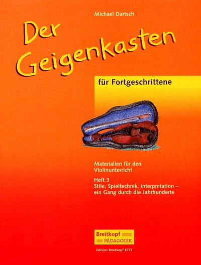 M. Dartsch: Der Geigenkasten fuer Fortgeschrittene, Vl;Klav