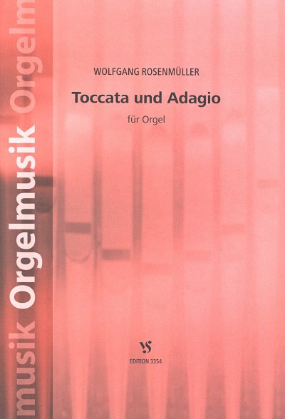 W. Rosenmüller: Toccata und Adagio