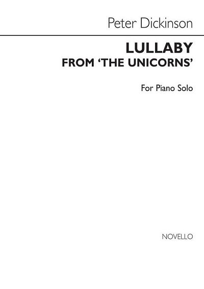 P. Dickinson: Lullaby From 'The Unicorns'