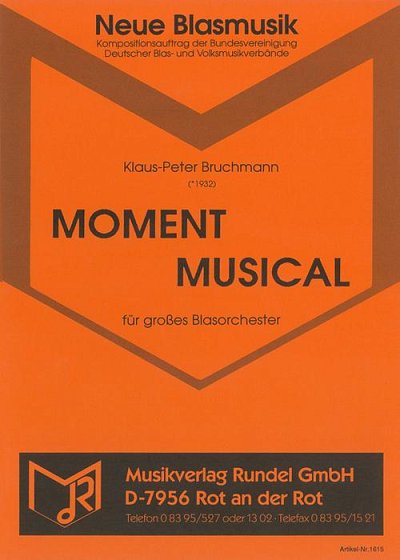 Klaus-Peter Bruchman: Moment Musical