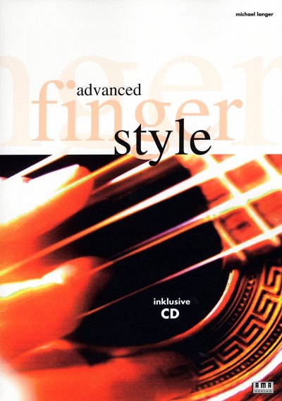 M. Langer: Advanced Fingerstyle, Git (+CD)