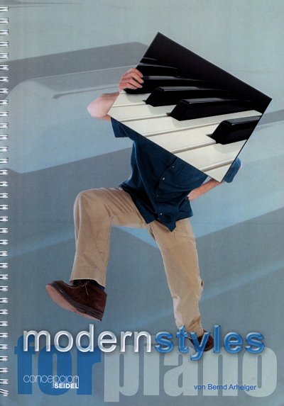 Arhelger Bernd: Modern Styles For Piano