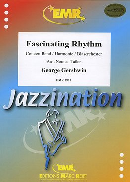 G. Gershwin: Fascinating Rhythm, Blaso