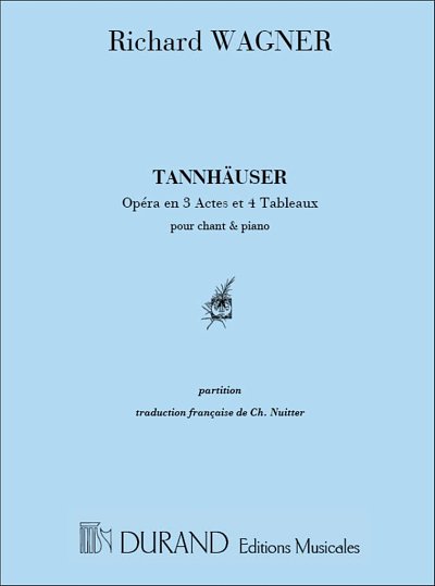 R. Wagner: Tannhauser Chant-Piano (Francais Seul