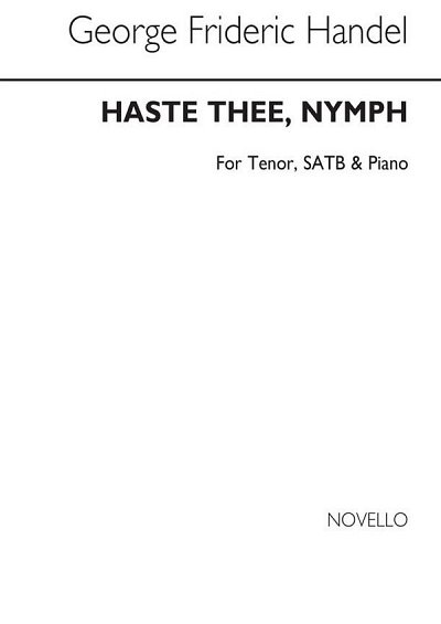 G.F. Händel: Haste Thee, Nymph, GchKlav (Chpa)