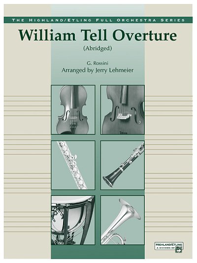 G. Rossini: William Tell Overture, Sinfo (Part.)