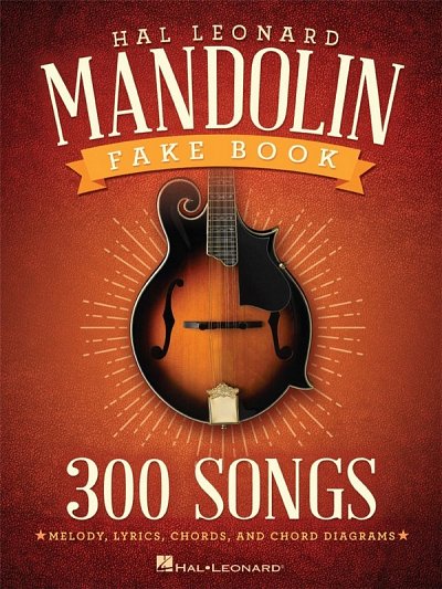 The Hal Leonard Mandolin Fake Book, Mand
