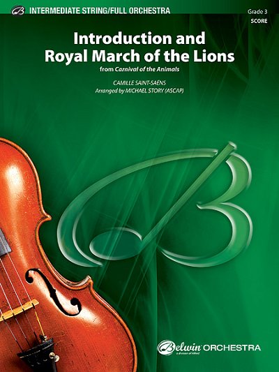 C. Saint-Saëns: Introduction and Royal March of the Lions