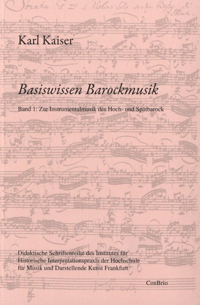 K. Kaiser: Basiswissen Barockmusik 1 (Bu)