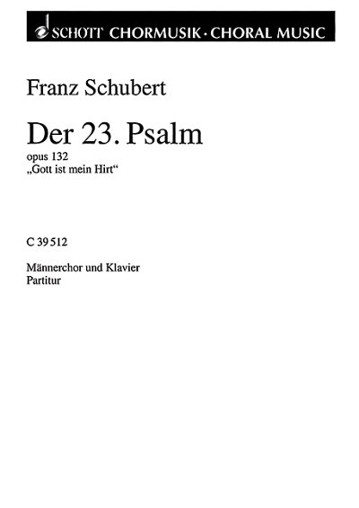 DL: F. Schubert: Der 23. Psalm, Mch4Klav (Part.)