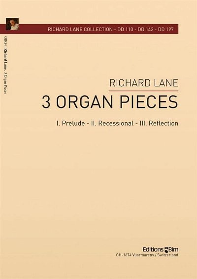 R. Lane: 3 Organ Pieces, Org
