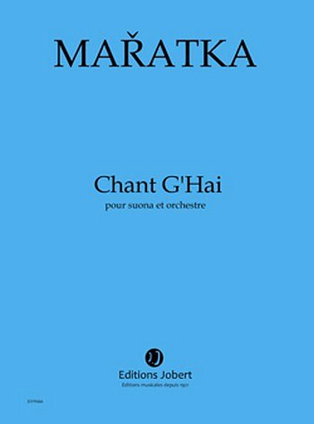 K. Maratka: Chant G'Hai (Pa+St)
